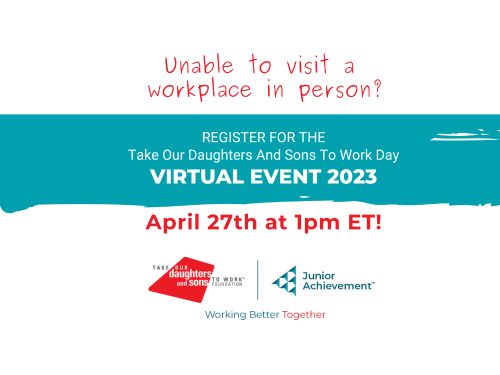 Take Our Daughters And Sons To Work Day Virtual Event