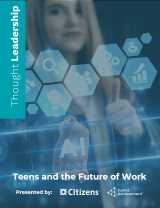 Teens and the Future of Work